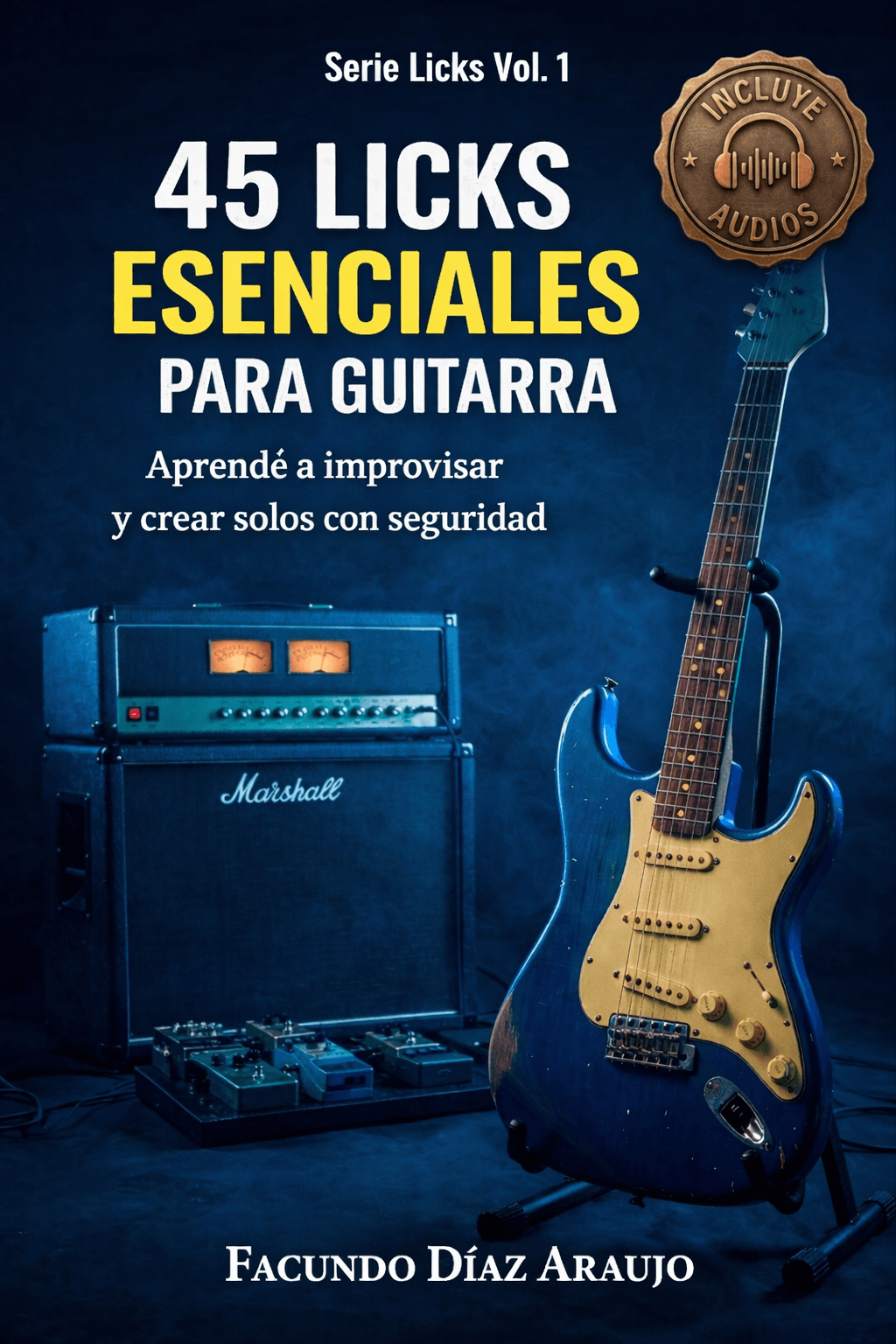 45 Licks Esenciales para Guitarra – Basic